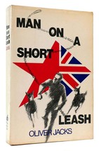 Oliver Jacks Man On A Short Leash 1st Edition 1st Printing - £48.67 GBP