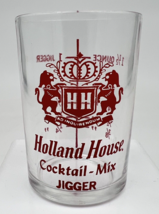 Holland House Cocktail Mix Jigger Shot Glass Measure Scale Vtg 60s Souvenir - $6.00
