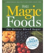 Magic Foods for Better Blood Sugar Hardcover 2007 - £22.79 GBP