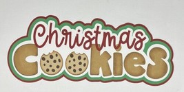 Christmas Cookies Title Die Cut Scrapbook Embellishment Extra Large Die Cut - £4.39 GBP