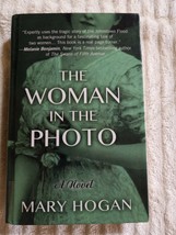 The Woman in the Photo by Mary Hogan (2016, Hardcover, Large Print) - £5.19 GBP