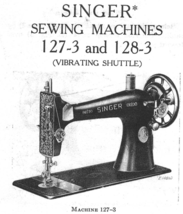 Singer 127-3 128-3 manual sewing machine instruction - £10.26 GBP