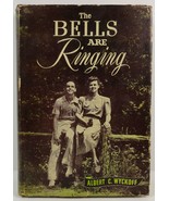 The Bells Are Ringing Albert C. Wyckoff 1950 HC/DJ Zondervan - $6.99