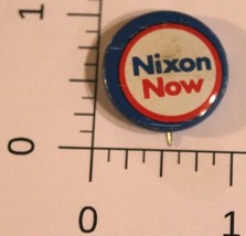 Nixon Now Presidential Campaign Pinback Button Richard Nixon Red White a... - £3.85 GBP