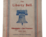 Original 1915 Liberty Bell Philadelphia to San Francisco booklet - $8.87