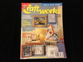 Craftworks For The Home Magazine September 1991 Autumn Accents - £7.90 GBP
