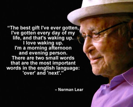 Norman Lear &quot;The Best Gift Ive Ever Gotten&quot; Quote Photo Print All Sizes - £4.56 GBP+