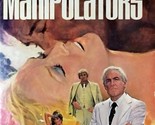 The Manipulators by Gloria Vitanza Basile / 1979 Pinnacle Books Paperback - $11.39