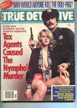 True DETECTIVE-10/1982-TAX Agents Caused The Nymphos MURDER-RAPE-MURDER Vg - £28.22 GBP