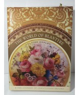 The World of Blantyre &amp; the Cookery of Christopher Brooks First Edition ... - £12.64 GBP