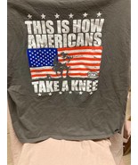 This Is How Americans Take A Knee Shirt Size XL Trumpers USA - £11.73 GBP