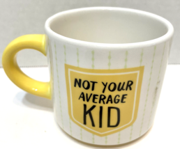 Hallmark Small Coffee Tea Cup Not Your Average Kid Novelty 3 x 3" Yellow White - $14.58
