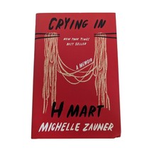 Crying in H Mart: A Memoir by Zauner Michelle, Hardcover Book - $4.94