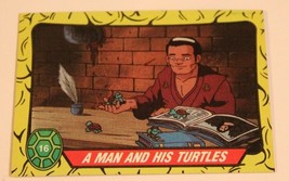 Teenage Mutant Ninja Turtles Trading Card Number 16 A Man And His Turtles - $1.97