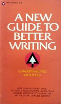 A New Guide To Better Writing by Rudolf Flesch &amp; A. H. Lass / 1963 Paperback - £0.89 GBP
