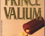 Prince Valium: A Love Story Holden, Anton - $6.78
