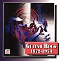 Guitar Rock - 1972-1973 [Audio CD] Unknown - £10.98 GBP