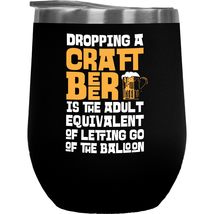 Dropping A Craft Beer. Funny Drinking Quotes Gift For Drinker, Boozer So... - £21.67 GBP
