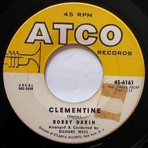 Bobby Darin - Clementine / Tall Story [7&quot; 45 rpm Single] on Atco Records - £2.71 GBP