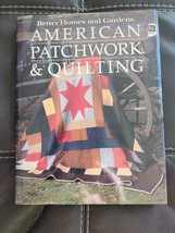 Better Homes and Gardens American Patchwork and Quilting 1985 Hardcover DJ - £14.85 GBP