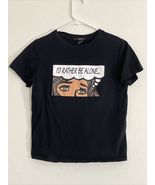 Forever 21 Shirt “I’d Rather Be Alone” SMALL pre-owned - $309.63 MXN