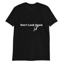 PersonalizedBee Don&#39;t Look Down T-Shirt Funny Sarcastic Offensive Hilarious Shir - £15.59 GBP+