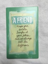 Hallmark Wall Plaque "A Friend Keeps Your Secrets ... " - $14.73