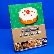 Minecraft: Gather, Cook, Eat! Official Hardcover Cookbook Art Food Guide - £31.84 GBP