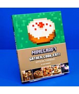 Minecraft: Gather, Cook, Eat! Official Hardcover Cookbook Art Food Guide - £31.28 GBP