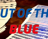 Out Of The Blue (Gimmicks and Online Instructions) by James Anthony - Trick - £22.90 GBP