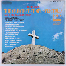 George Johnson &amp; Robert Evans Chorus - Greatest Story Ever Told Hymns LP CST456 - £11.76 GBP