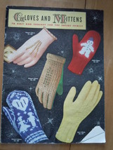 Vtg Gloves and Mittens to Knit and Crochet for The Entire Family Instructions - £4.78 GBP