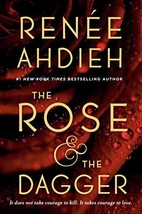 The Rose &amp; the Dagger (The Wrath and the Dawn) [Paperback] Ahdieh, Renée - £7.44 GBP