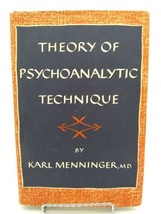 Theory of Psychoanalytic Technique by Karl Menninger, M.D. 4th Printing 1958 - £11.81 GBP