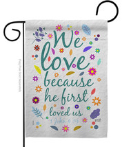 He First Love Us Garden Flag Bible Verses 13 X18.5 Double-Sided House Banner - $19.97