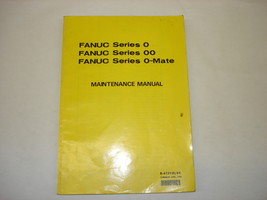 Fanuc Series 0 Maintenance Manual - $25.00