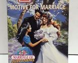 Motive for Marriage (Marriage of Inconvenience, No. 4 / Harlequin SuperR... - £2.35 GBP