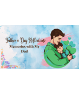 Ecard for Father&#39;s Day - Title: Father&#39;s Day Reflections: Memories with ... - €1,70 EUR
