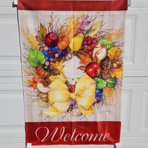 WELCOME Fall Wreath of Fruit Garden Flag Decor 42.5&quot;x29&quot; Mary Jo Recker ... - $263.22 MXN