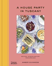 A House Party In Tuscany Hardcover By Guinness, Amber Ship Free - See Notes - £21.33 GBP