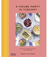 A House Party in Tuscany Hardcover by Guinness, Amber SHIP FREE - SEE NOTES - £21.30 GBP