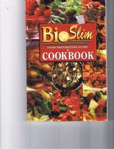 BioSlim Food Preparation Guide &amp; Cookbook Sherry Klinger and J. Leichtberg - £2.34 GBP