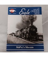 The Eagle Missouri Pacific Railroad Historical Society Magazine 2019 Fall - £11.25 GBP