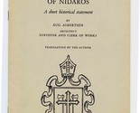 The Cathedral of Nidaros A Short Historical Statement by Aug Albertsen  - $15.84