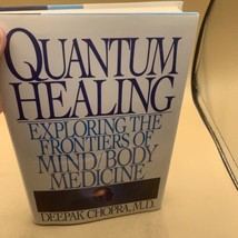 Quantum Healing : Exploring the Frontiers of Mind Body Medicine by D.Chopra Sign - £39.65 GBP