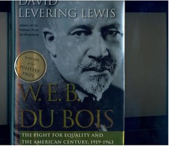 Davd Levering Lewis  W.E.B. DU BOIS: 1919-1963  signed 1st - £47.19 GBP