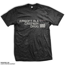 Airsoft Is A Gateway Drug T-Shirt Everyday No Days Off Endo Apparel Size L - £15.81 GBP