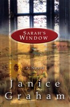 Sarah&#39;s Window by Janice Graham / 2001 Hardcover 1st Edition - £3.57 GBP