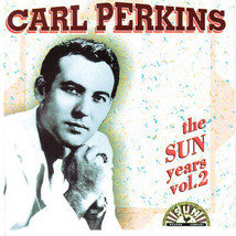 Carl Perkins - The Sun Years Vol. 2 (CD, Comp) (Very Good Plus (VG+)) - £6.90 GBP