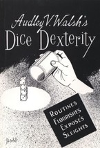 Dice Dexterity - by Audley V. Walsh - paperback book - $5.93